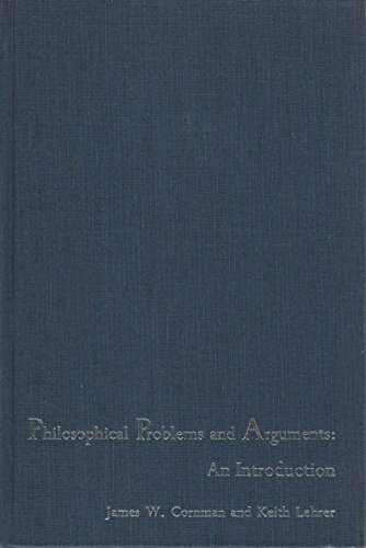 9780023251009: Philosophical Problems and Arguments: An Introduction