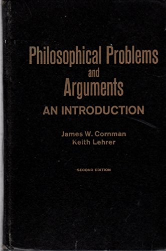 9780023251108: Philosophical Problems and Arguments: An Introduction