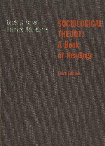 Imagen de archivo de Sociological Theory : A Book of Readings a la venta por Better World Books