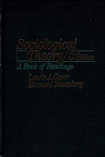 9780023252204: Sociological Theory: A Book of Readings