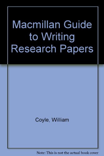 Imagen de archivo de Macmillan Guide to Writing Research Papers a la venta por Wonder Book