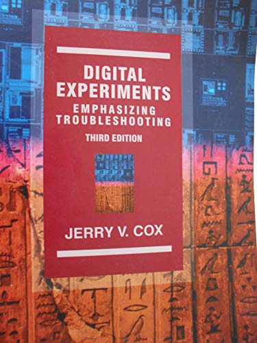 9780023253416: Digital Experiments: Emphasizing Troubleshooting (Merrill's International Series in Electrical and Electronics Technology)