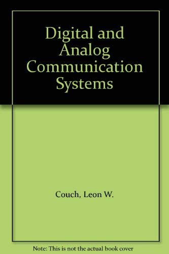 DIGITAL AND ANALOG COMMUNICATION SYSTEMS