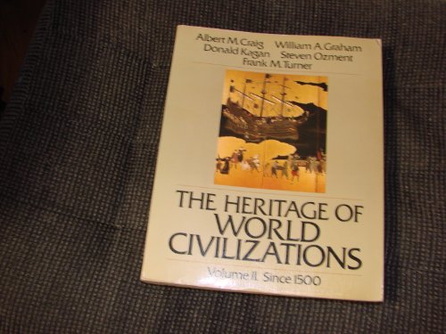 Beispielbild fr The Heritage of World Civilizations zum Verkauf von Better World Books