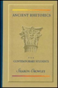 Imagen de archivo de Ancient Rhetorics for Contemporary Students a la venta por Bingo Used Books