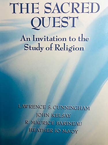 Beispielbild fr The Sacred quest: An invitation to the study of religion zum Verkauf von Wonder Book