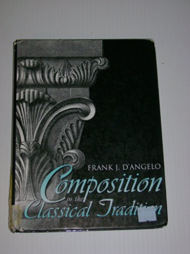9780023271410: Composition in the Classical Tradition
