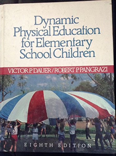Beispielbild fr Dynamic Physical Education for Elementary School Children zum Verkauf von SecondSale