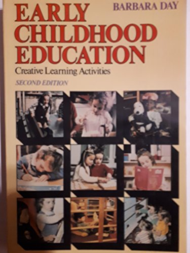 Imagen de archivo de Early Childhood Education : Creative Learning Activities a la venta por Better World Books