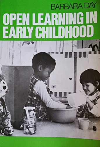 Stock image for Open Learning in Early Childhood for sale by Hastings of Coral Springs