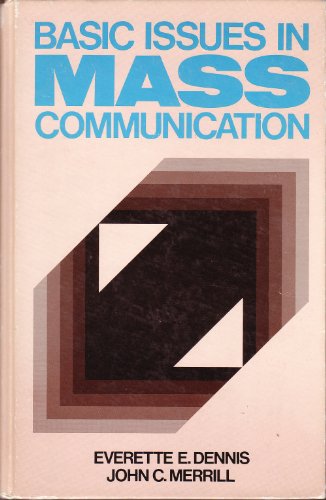 9780023285103: Basic Issues in Mass Communication