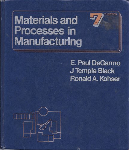 9780023286315: Materials and Processes in Manufacturing