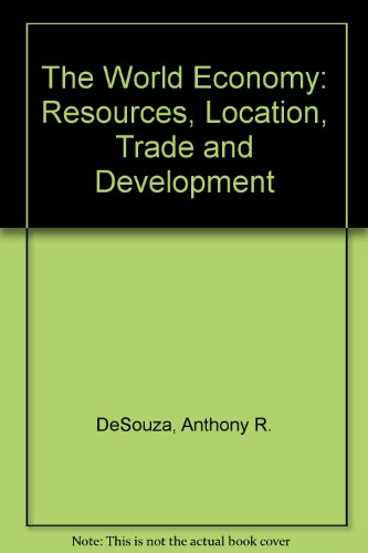 Beispielbild fr The World Economy: Resources, Location, Trade and Development zum Verkauf von WorldofBooks