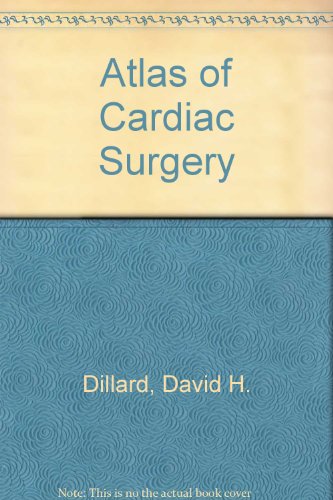 Beispielbild fr Atlas of cardiac surgery zum Verkauf von HPB-Red
