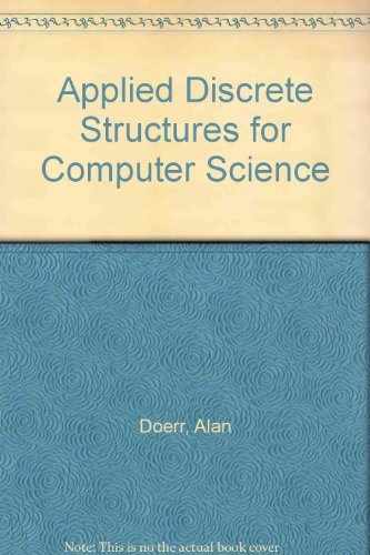 9780023299346: Applied Discrete Structures for Computer Science