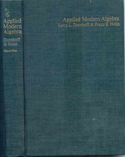 Beispielbild fr Applied Modern Algebra zum Verkauf von HPB-Red