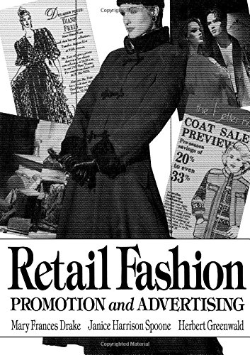 Beispielbild fr Retail Fashion Promotion and Advertising zum Verkauf von BooksRun
