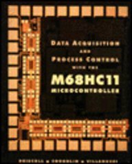 9780023305559: Data Acquisition and Process Control: M68HC11 Microcontroller