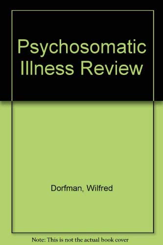 Stock image for Psychosomatic Illness Review for sale by Hackenberg Booksellers ABAA