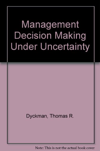 Beispielbild fr Management Decision Making under Uncertainty : An Introduction to Probability and Statistical Decision Theory zum Verkauf von Better World Books