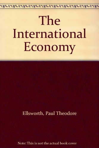 9780023327704: The International Economy