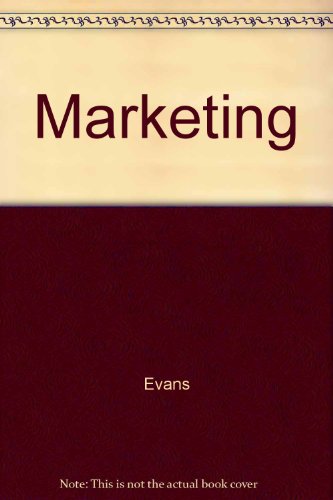 Marketing (9780023342509) by Joel R. Evans; Barry Berman
