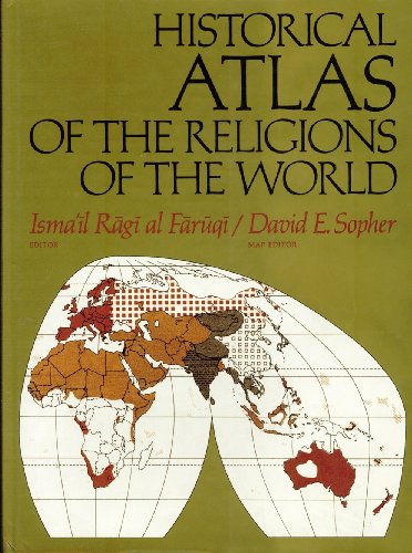 9780023364006: Historical Atlas of the Religions of the World