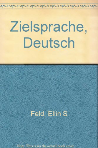 Zielsprache, Deutsch (9780023368103) by Feld, Ellin S