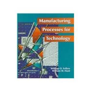 Imagen de archivo de Manufacturing Processes for Technology a la venta por Wonder Book