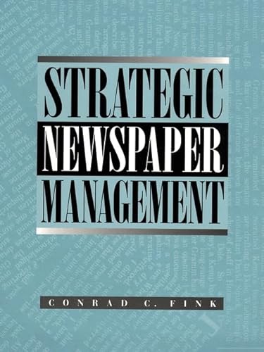 Stock image for Strategic Newspaper Management for sale by ThriftBooks-Atlanta