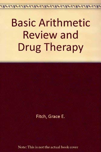 Imagen de archivo de Basic Arithmetic Review and Drug Therapy a la venta por HPB-Red