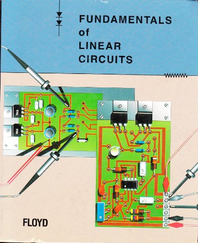 9780023384813: Fundamentals of Linear Circuits