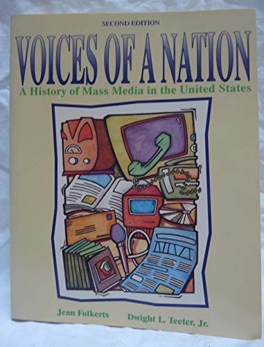 9780023386510: Voices of a Nation: A History of Mass Media in the United States