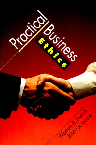 Stock image for Practical Business Ethics for sale by Irish Booksellers