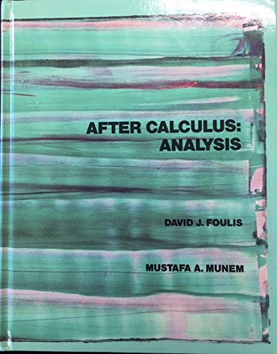 9780023391309: After Calculus -- Analysis