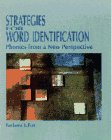 Beispielbild fr Strategies for Word Identification : Phonics from a New Perspective zum Verkauf von Better World Books