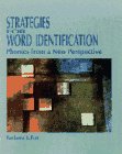 Imagen de archivo de Strategies for Word Identification : Phonics from a New Perspective a la venta por Better World Books