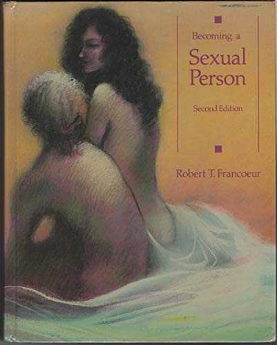 9780023392207: Becoming a Sexual Person