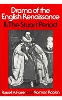9780023395802: Drama of the English Renaissance: The Stuart Period