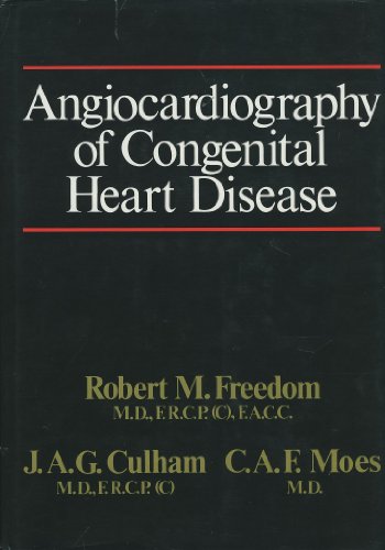 9780023397004: Angiocardiography of congenital heart disease