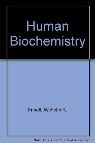 9780023398209: Human Biochemistry