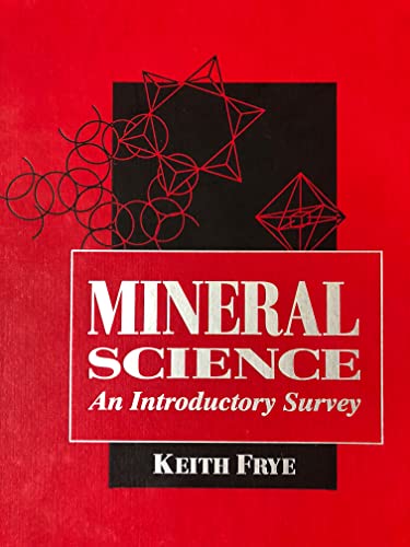 Stock image for Mineral Science : An Introductory Survey for sale by Bingo Used Books