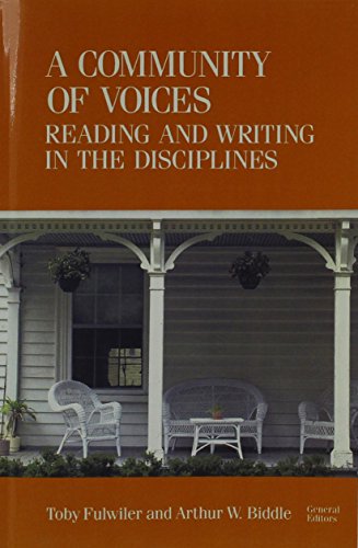 Community of Voices, A: Reading and Writing in the Disciplines (9780023401350) by Fulwiler, Toby; Biddle, Arthur W.