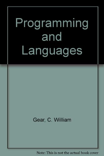 Programming and Languages (9780023412028) by Gear, C. William