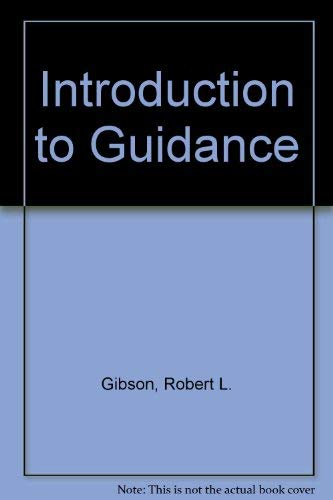 9780023417306: Introduction to Guidance