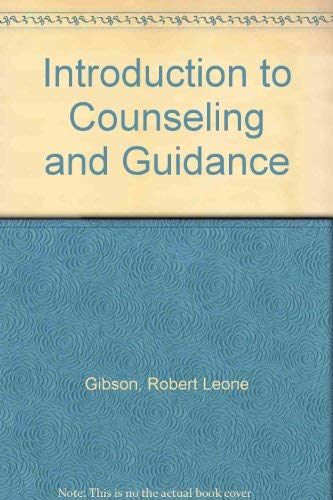 Beispielbild fr Introduction to Counseling and Guidance zum Verkauf von Better World Books