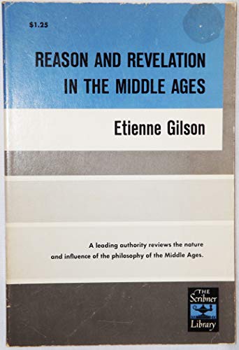 9780023436208: Reason and Revelation in the Middle Ages