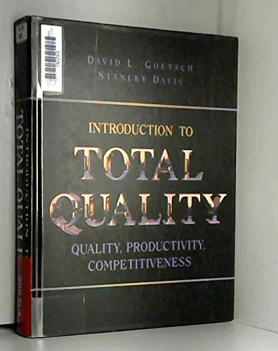 9780023442216: Introduction to Total Quality: Quality, Productivity, Competitiveness (Merrill's International Series in Engineering Technology)