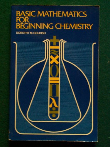 Stock image for Basic Mathematics for Beginning Chemistry for sale by OddReads