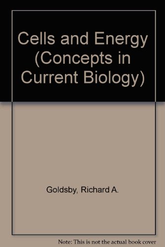 9780023444203: Cells and Energy (Concepts in Current Biology)